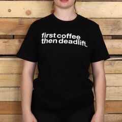 GYMHOLIX® First Coffee Then Deadlift Men – Erkek Tişört (T-Shirt) XL