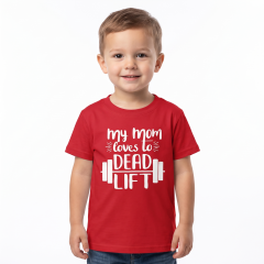 GYMHOLIX® My Mom Loves To Deadlift – Çocuk Tişörtü (T-Shirt) (TGX2001)